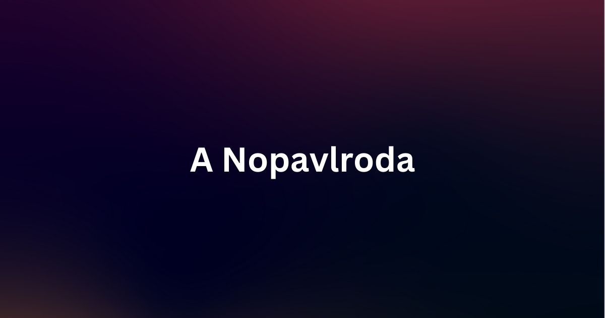 A Nopavlroda