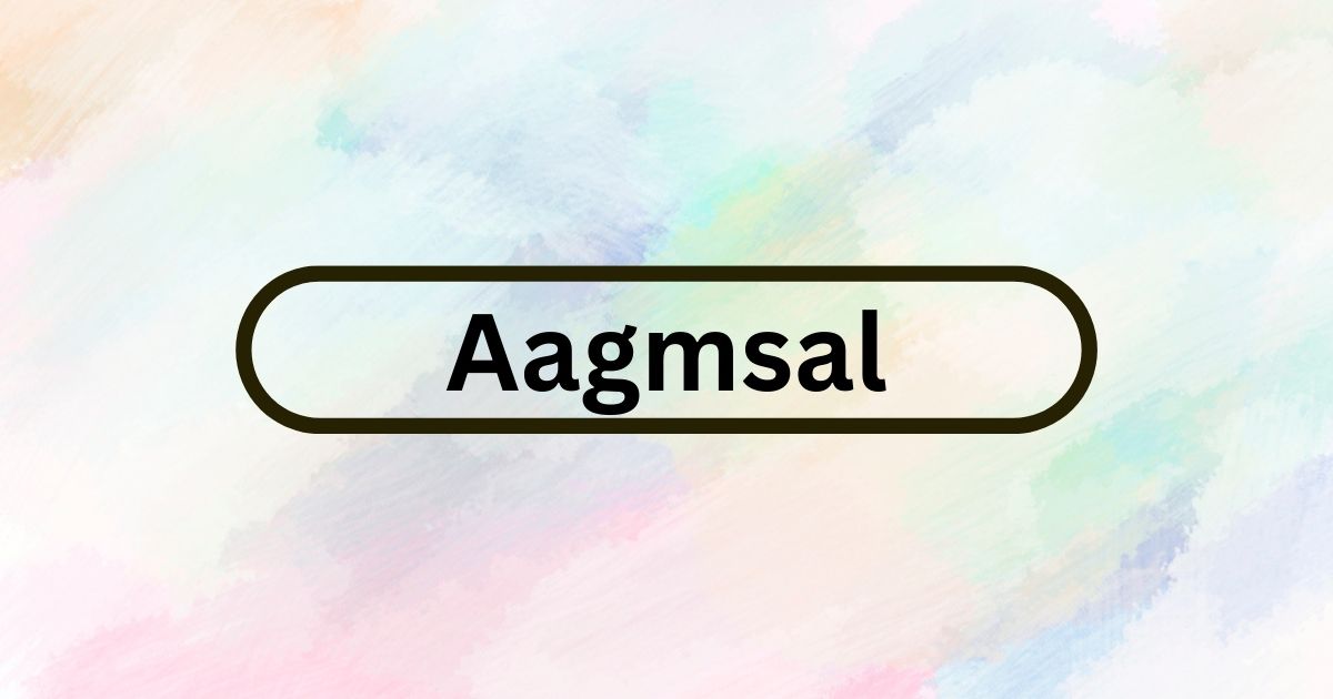 Aagmsal