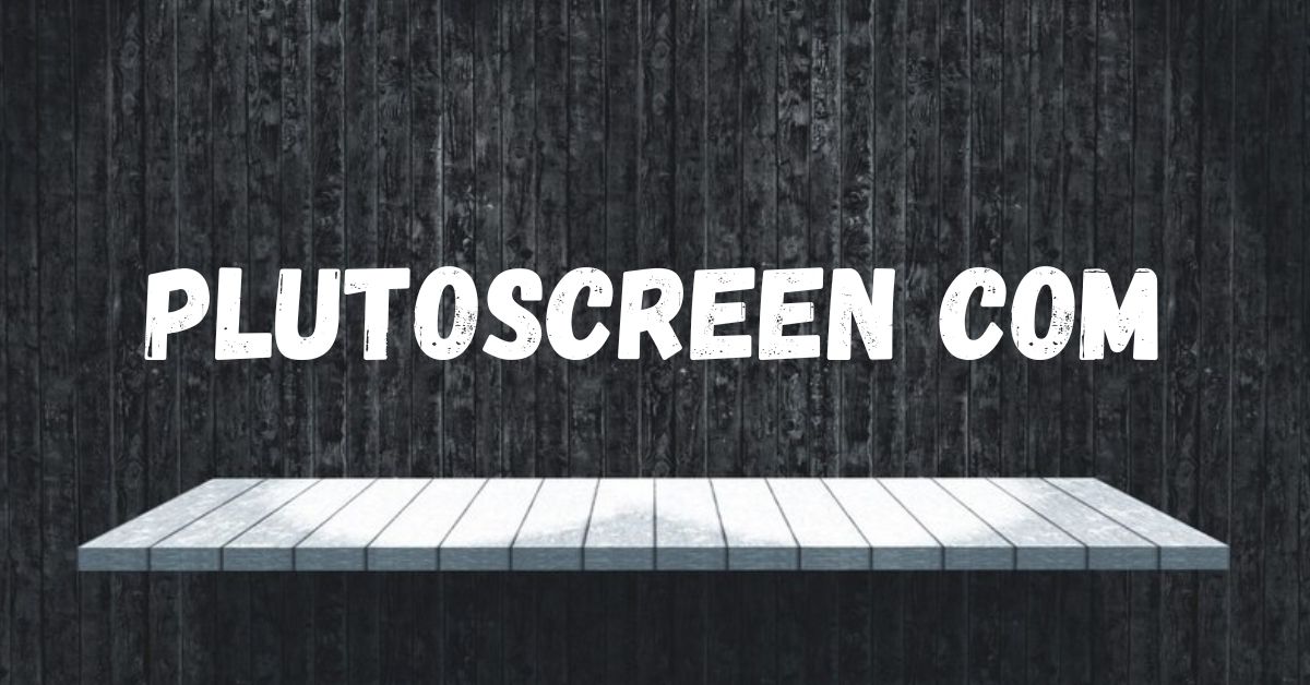 PlutoScreen com