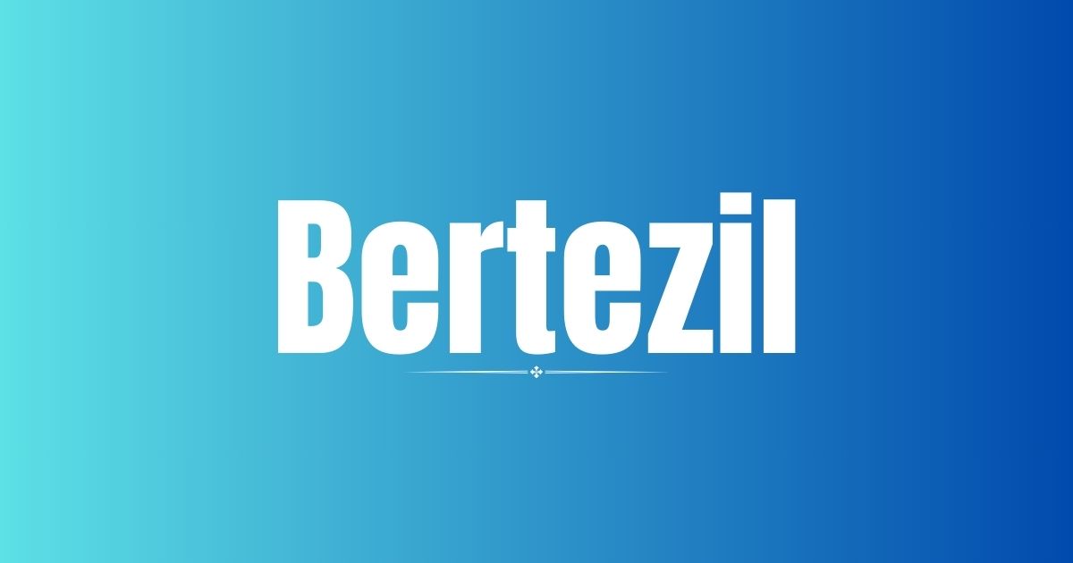 Bertezil